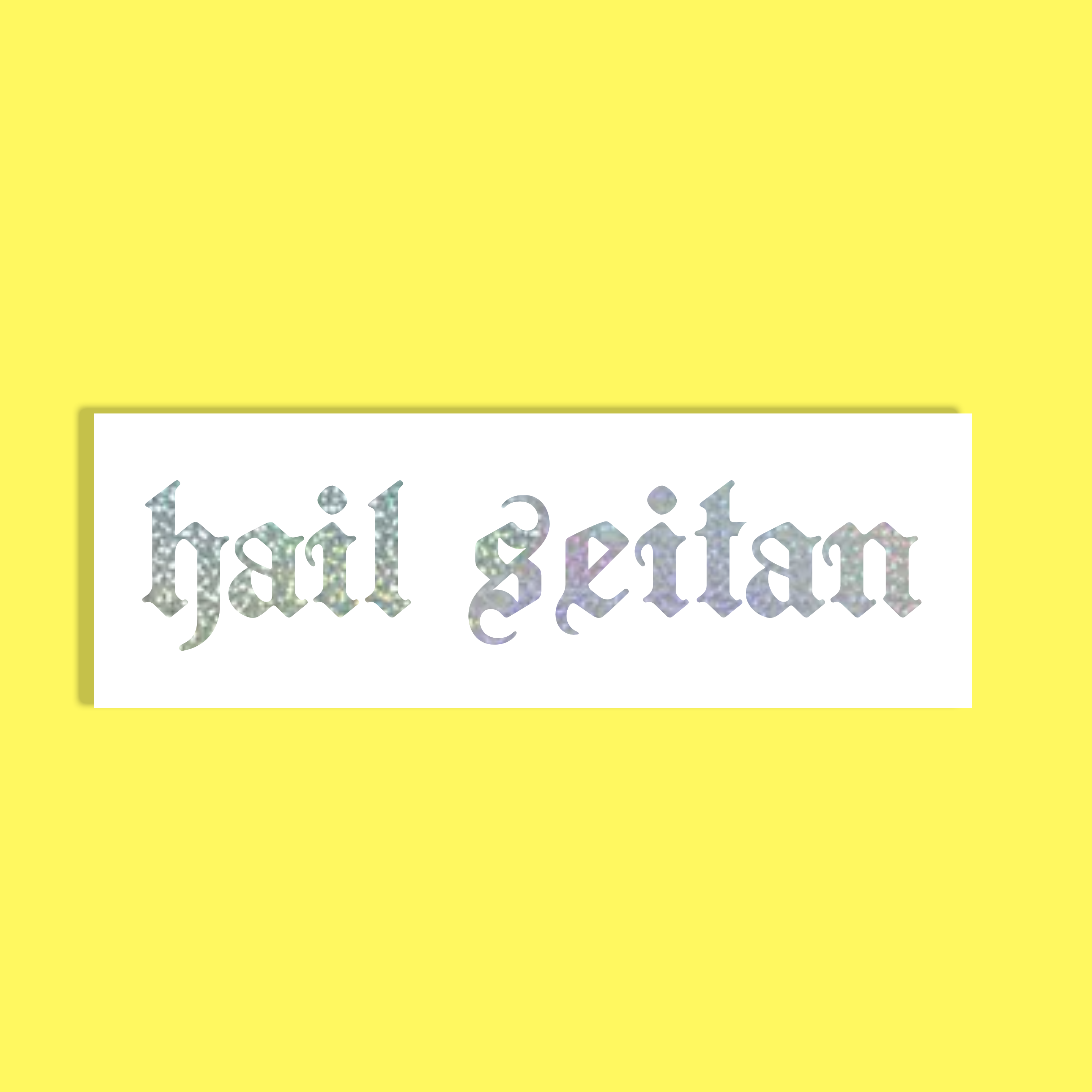 A rectangular white background with the phrase 'hail seitan' in a decorative, textured silver and iridescent font, centered on a solid bright yellow background.